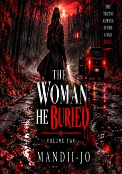 Paperback The Woman He Buried: Volume 2 Book