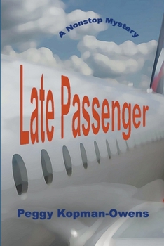 Paperback Late Passenger, A NonStop Mystery Book