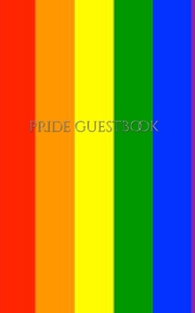 Paperback Rainbow Pride Guest Book: Pride Guest Book