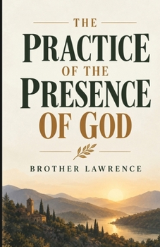 The Practice of the Presence of God