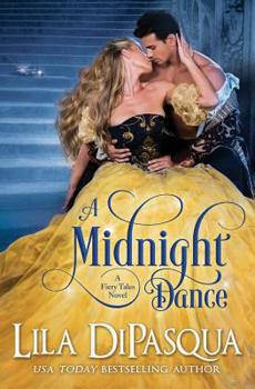 A Midnight Dance - Book #1 of the Fiery Tales