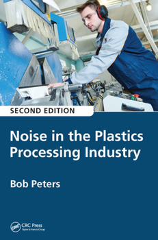 Paperback Noise in the Plastics Processing Industry Book
