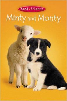 Minty and Monty (Best Friends, #3) - Book #3 of the Best Friends
