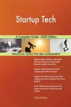Paperback Startup Tech A Complete Guide - 2020 Edition Book