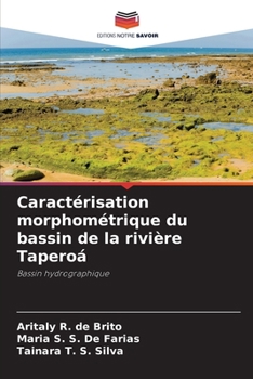 Paperback Caractérisation morphométrique du bassin de la rivière Taperoá [French] Book