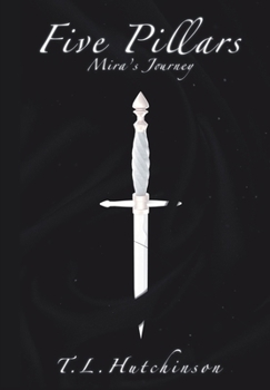 Five Pillars : Mira's Journey