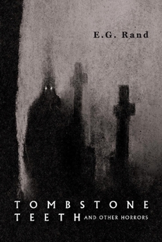 Paperback Tombstone Teeth and Other Horrors Book