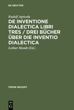 Hardcover De inventione dialectica libri tres / Drei Bücher über die Inventio dialectica [German] Book