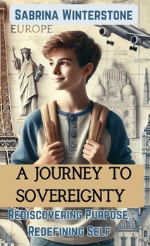 Hardcover A Journey to Sovereignty Book