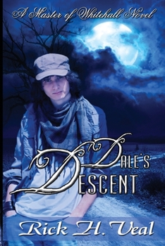 Paperback Dale's Descent: A Journey Into Darkness Book