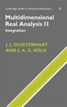 Hardcover Multidimensional Real Analysis II: Integration Book
