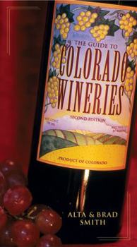 Paperback Guide to Colorado Wineries Book