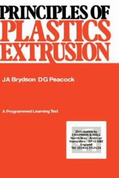 Hardcover Principles of Plastics Extrusion Book