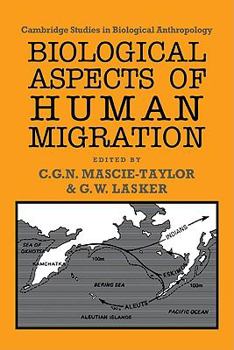 Paperback Biological Aspects of Human Migration Book
