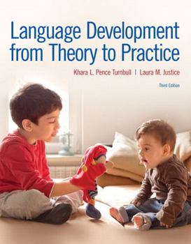 Paperback Language Development from Theory to Practice with Enhanced Pearson Etext -- Access Card Package Book