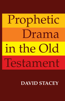 Paperback Prophetic Drama in the Old Testament Book