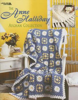 Paperback The Anne Halliday Afghan Collection: 25 Crochet Designs Book