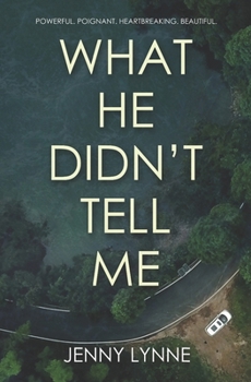 Paperback What He Didn't Tell Me Book