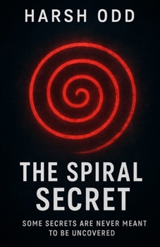 Paperback The Spiral Secret: psychological thriller book
