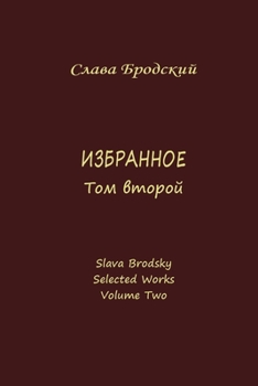 Selected Works, Volume Two
