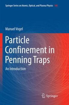 Paperback Particle Confinement in Penning Traps: An Introduction Book