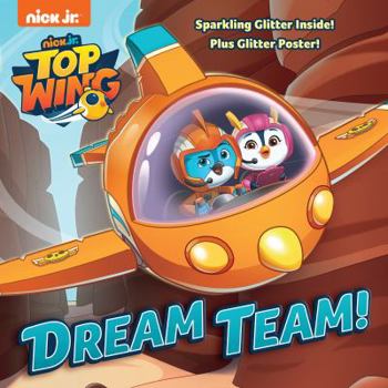 Paperback Dream Team! (Top Wing) Book