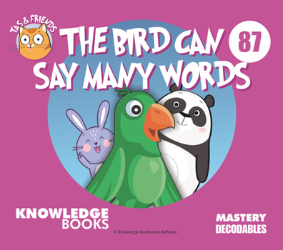 Paperback The Bird Can Say Many Words: Book 87 Book