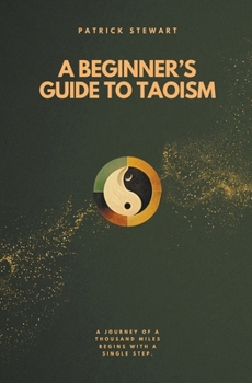 Paperback A Beginner's Guide To Taoism Book
