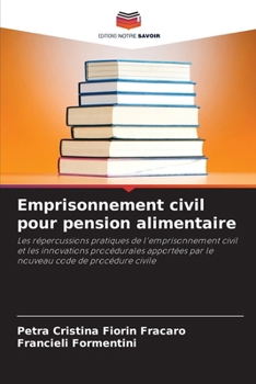Paperback Emprisonnement civil pour pension alimentaire [French] Book