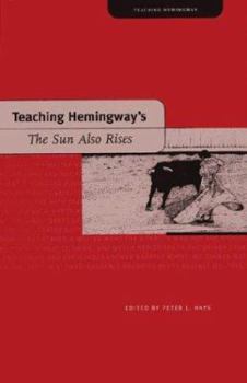 Hardcover Teaching Hemingway's the Sun Also Rises Book