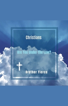 Paperback Christians. Are You Under The Law? Book