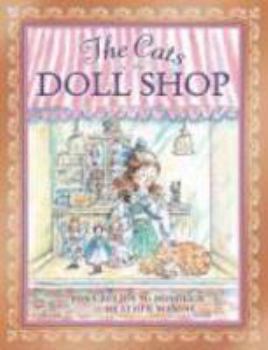 Hardcover The Cats in the Doll Shop Book