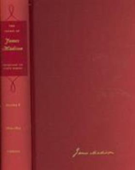 Hardcover The Papers of James Madison: 1 September 1804-31 January 1805, with Supplement Volume 8 Book