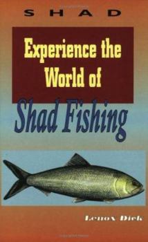 Paperback Experience the World of Shad Fishing Book