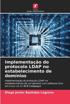 Paperback Implementação do protocolo LDAP no estabelecimento de domínios [Portuguese] Book
