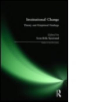 Hardcover Institutional Change: Theory and Empirical Findings Book