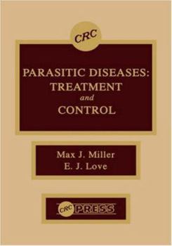 Hardcover Parasitic Diseases: Treatment & Control Book