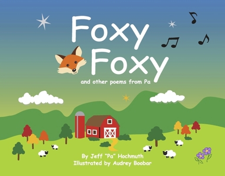 Hardcover Foxy Foxy: And Other Poems from Pa Book