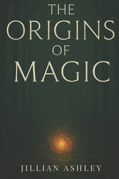 Paperback The Origins of Magic Book