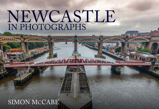 Paperback Newcastle in Photographs Book