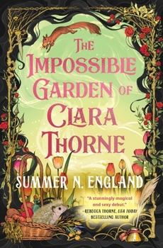 Paperback The Impossible Garden of Clara Thorne Book