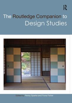 Hardcover The Routledge Companion to Design Studies Book