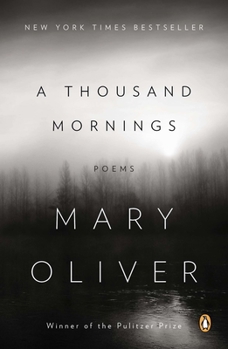 Paperback A Thousand Mornings: Poems Book
