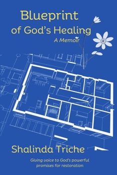 Paperback Blueprint of God's Healing: A Memoir Book