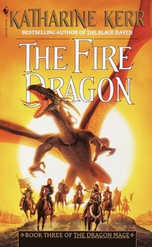 The Fire Dragon - Book #3 of the Dragon Mage