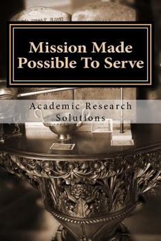 Paperback Mission Made Possible To Serve: Journal Sample Book