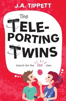 Paperback The Teleporting Twins 1: Search for the Red Gem Book