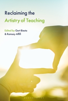 Hardcover Reclaiming the Artistry of Teaching Book