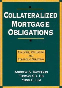 Hardcover Collateralized Mortgage Obligations: Analysis, Valuation and Portfolio Strategy Book