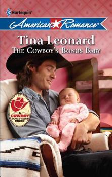 The Cowboy's Bonus Baby - Book #2 of the Callahan Cowboys